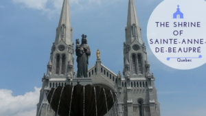 The Shrine of Sainte Anne de Beaupré 0 @DownshiftingPRO 1