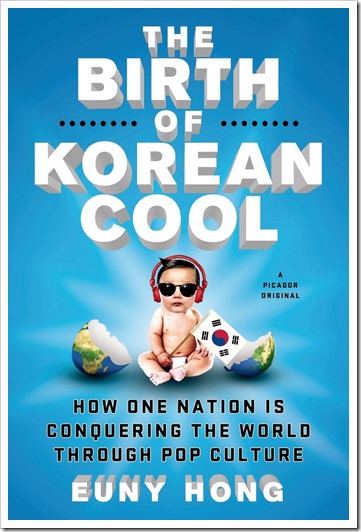 The Birth of Korean Cool