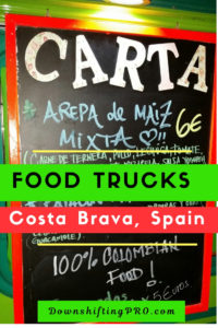 7 Delightful Food Trucks in Spain #TBEX #CostaBrava 5 Food Trucks in Lloret de Mar Costa Brava Spain @DownshiftingPRO 1