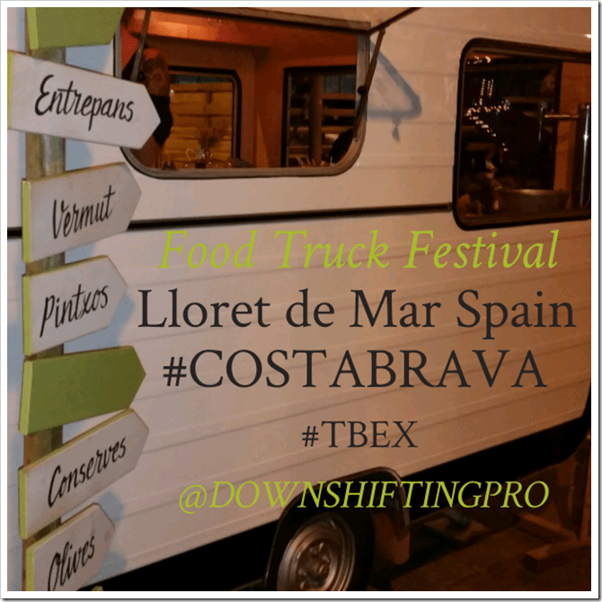 Food Trucks in Spain, Lloret de Mar, Costa Brava Spain #TBEX 2015 instaquote-_temp