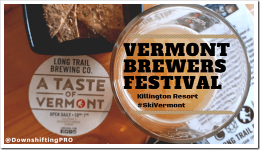 Vermont Brewers Festival at Killington Resort #SkiVermont @DownshiftingPRO_2 Vermont Brewers Festival at Killington Resort #SkiVermont @DownshiftingPRO_2