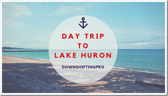 Day Trip to Lake Huron and Bruce Power @DownshiftingPRO