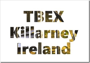 TBEX Killarney @DownshiftingPRO