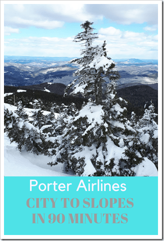 Porter Airlines City to Slopes in 90 Minutes_DownshiftingPRO_2