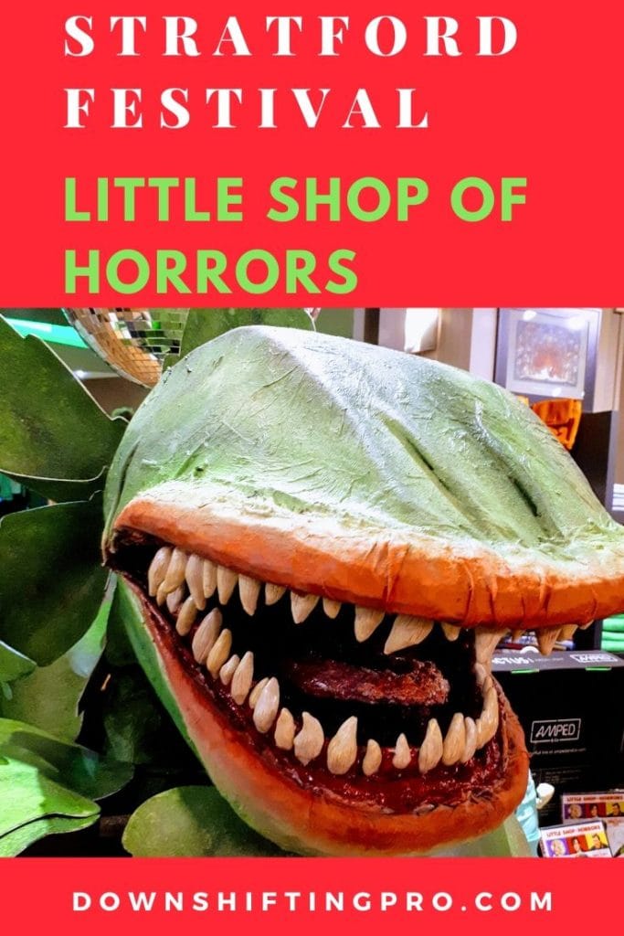 Strategies to Manage Your Travel Blog when NOT traveling 20 Stratford Festival Little Shop of Horrors 2019 @DPROTRAVEL