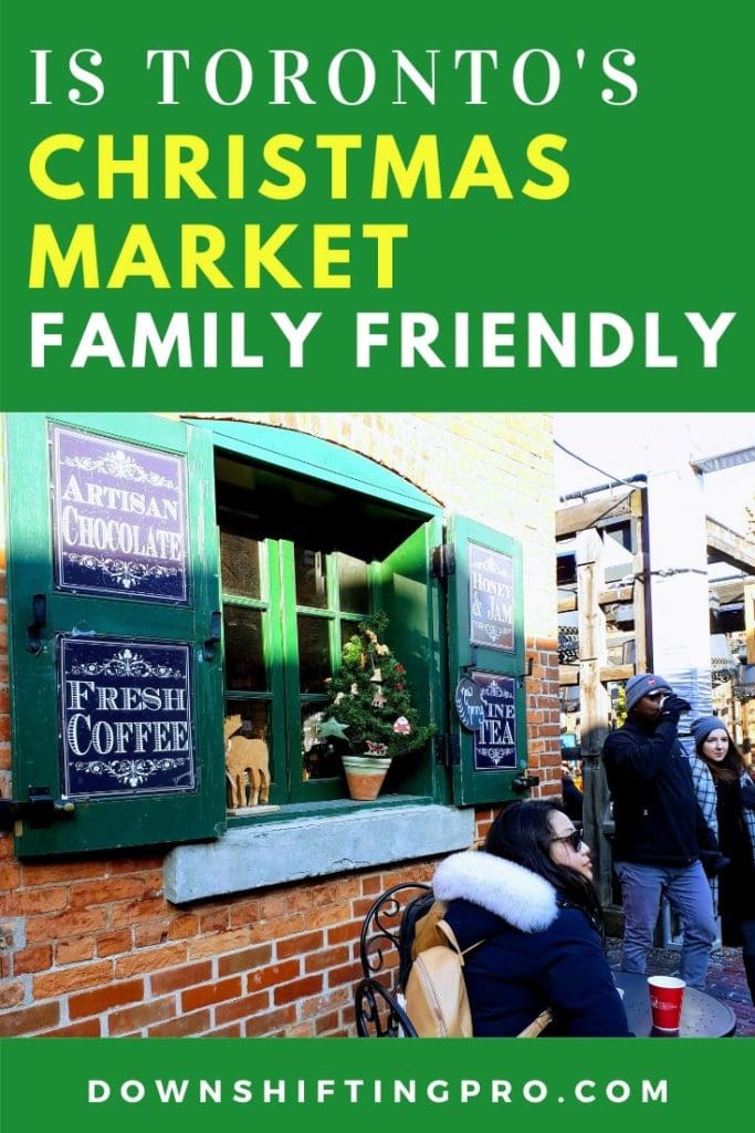 Is Torontos Christmas Market Family Friendly @DownshiftingPRO 1