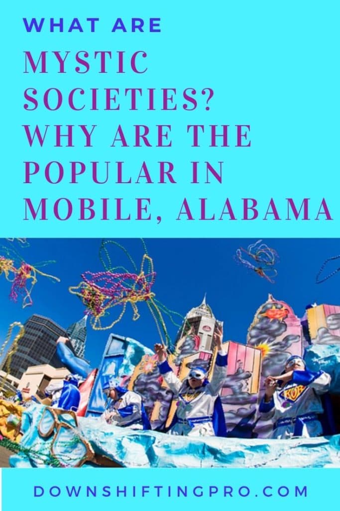 Strategies to Manage Your Travel Blog when NOT traveling 12 What is a Mystic Society in Mobile Alabama