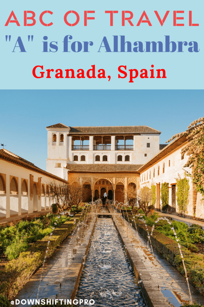 A is for Alhambra Granada Spain 1
