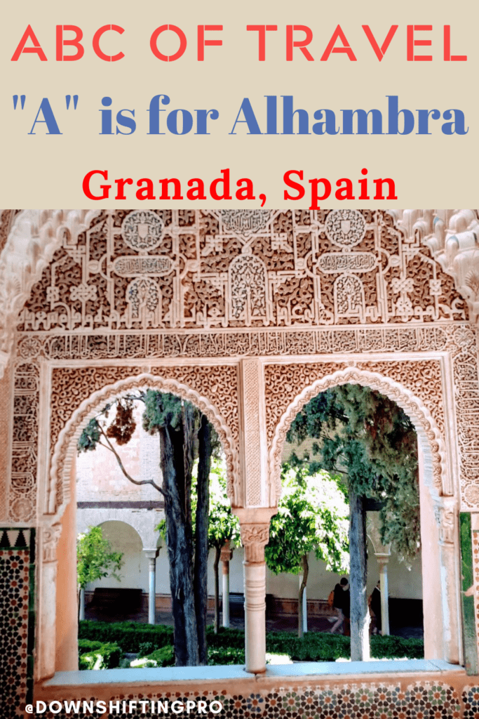 A is for Alhambra Granada Spain 3