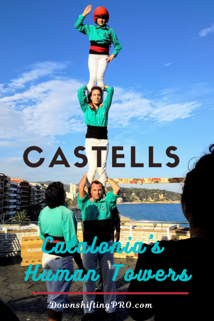 Castells Catalonia Human Towers TBEX Costa Brava @DownshiftingPRO2