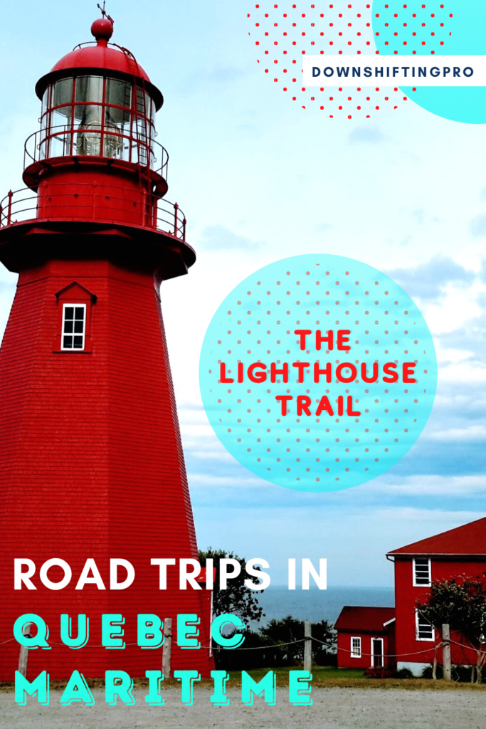 6 Awesome Road Trips in Quebec Maritime @DownshiftingPRO