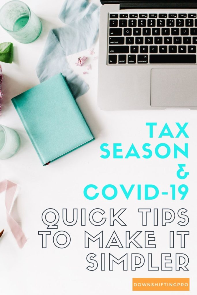 Tax Season and COVID-19 Tips to Save you Time and Money 3 Tax Season and COVID 19 working from Home CanvaPROjpg