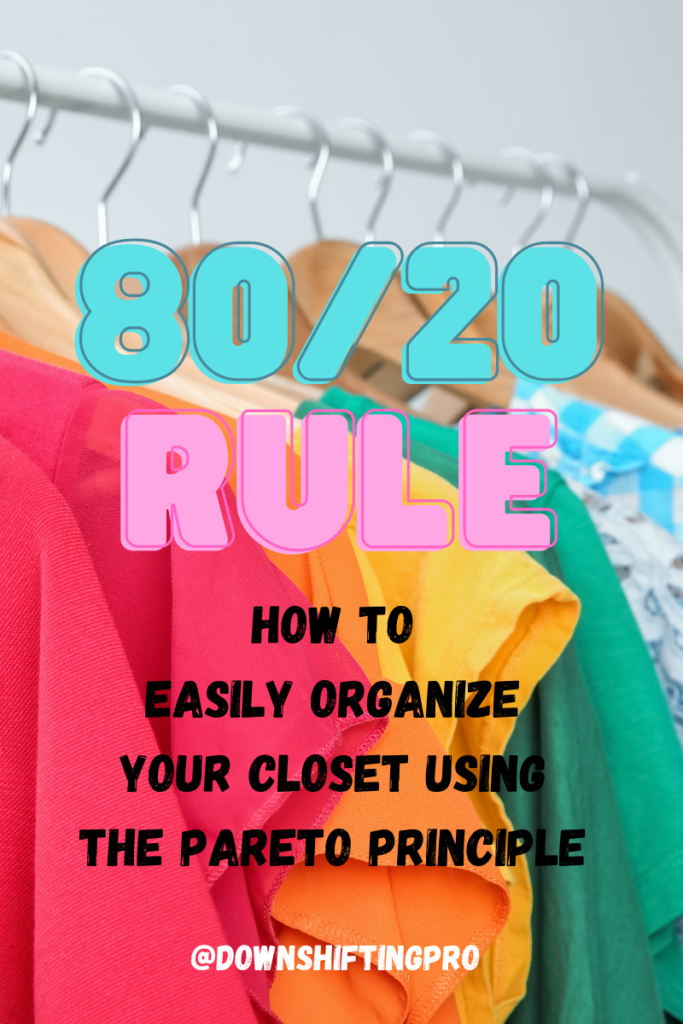 Easily organize your closet -The 80/20 Rule 3 3 20210714 214931 0002