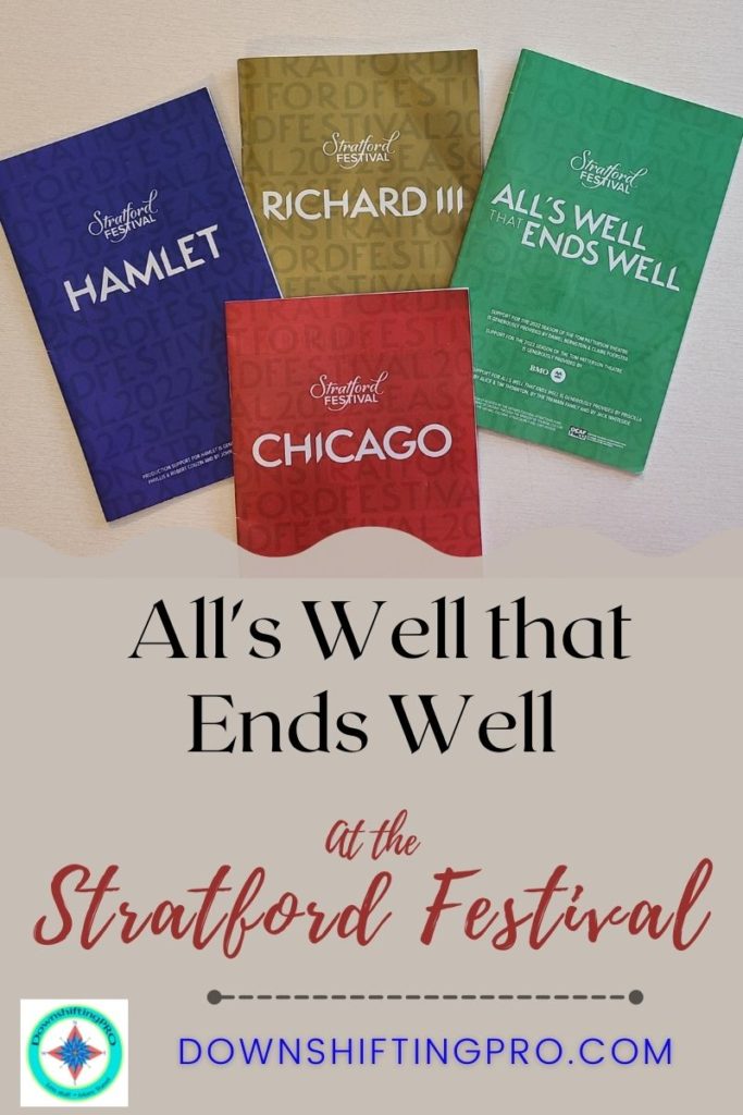 Playbill from the Stratford Festival 2022 season including Richard III, Hamlet, All's Well that Ends Well and Chicago. Missing is Little Women