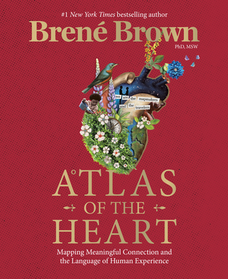 Atlas of the Heart Brene Brown Goodreads