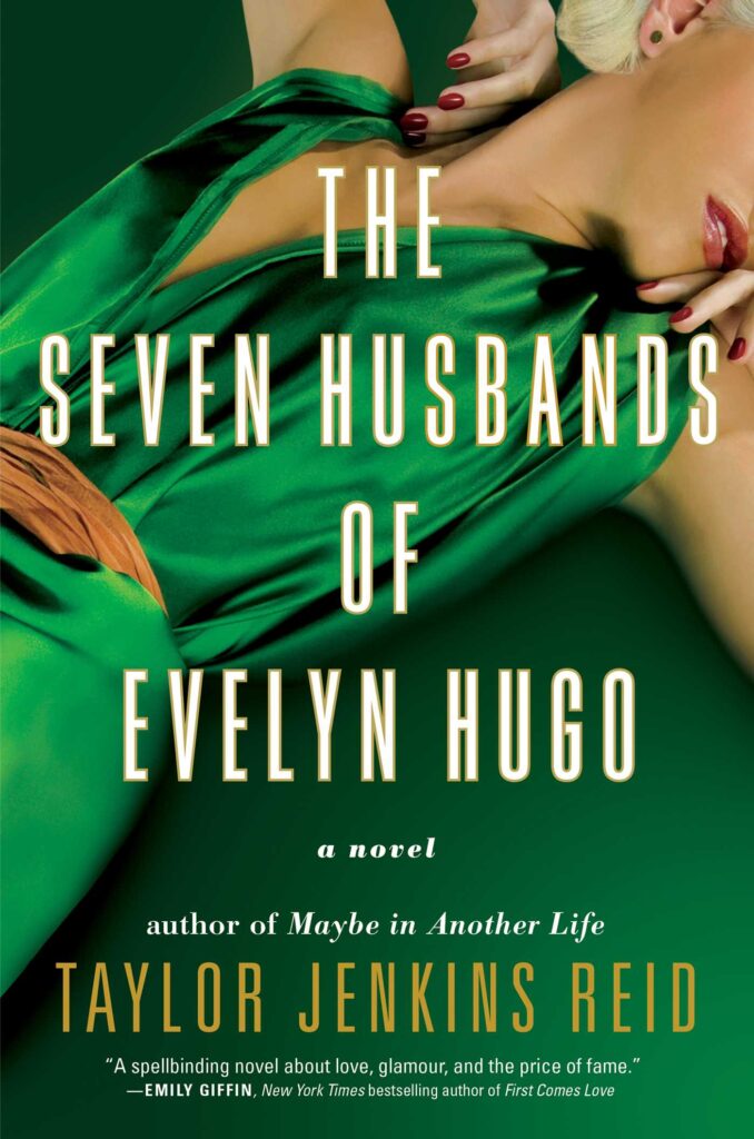 The Seven Husbands of Evelyn Hugo Taylor Jenkins Reid Goodreads