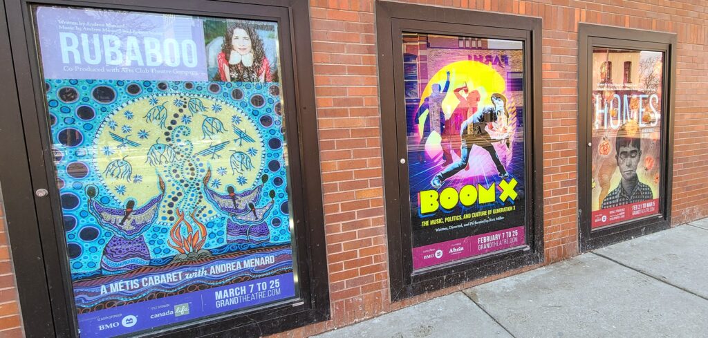 Shows coming up from now until the end of spring Rubaboo, Homes and BOOM X at The Grand Theatre