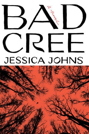 Bad Cree - Jessica Johns - Indigenous History and Indigenous Culture