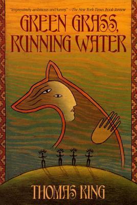Green Grass, Running WaterBooks to read on Indigenous History and Indigenous Culture